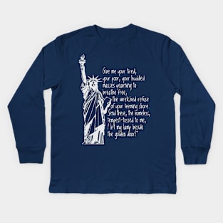 EMMA LAZARUS STATUE OF LIBERTY QUOTE Kids Long Sleeve T-Shirt